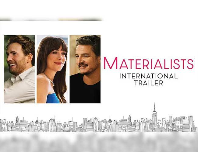 Dakota Johnson, Chris Evans, Pedro Pascal Starrer 'Materialists' Captivating New Trailer Is Here! 1 Dakota johnson, chris evans, pedro pascal starrer 'materialists' captivating new trailer is here!